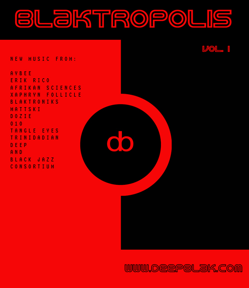 Deepblak presents BLAKTROPOLIS vol.1